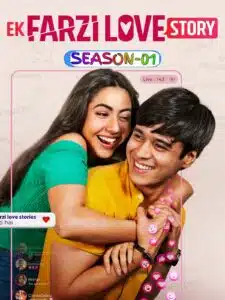 Free Ek Farzi Love Story S01 (2025) Hindi Completed Web Series HEVC ESub